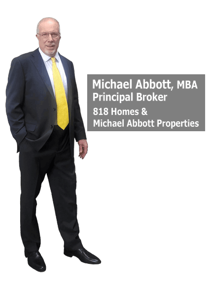 Michael Abbott, Principal Broker, 818 Homes and Michael Abbott Properties